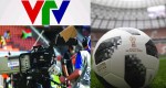'Soi' bảng giá kỷ lục cho quảng cáo ở World Cup 2018 của VTV